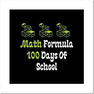 Math Formula 100 Days of School Posters and Art